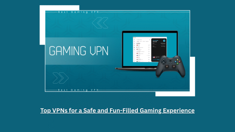 Best gaming vpn