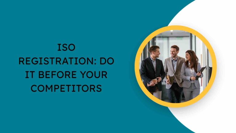 ISO Registration Do It Before Your Competitors