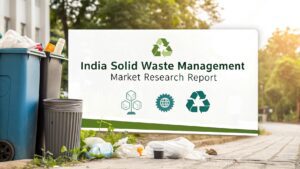 India Solid Waste Management Market