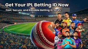 Get Your IPL Betting ID Online - Safe & Instant Access