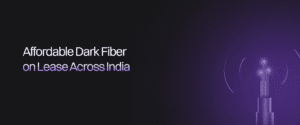 Dark fiber leasing India